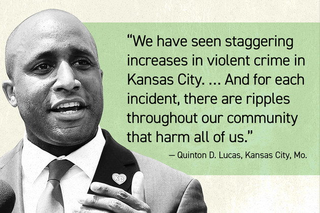 A pullquote that reads &quot;We have seen staggering increases in violent crime in Kansas City. … And for each incident, there are ripples throughout our community that harm all of us.&quot; –Quinton D. Lucas, Kansas City. Mo.